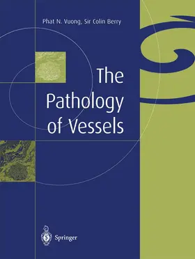 Berry / Vuong |  The Pathology of Vessels | Buch |  Sack Fachmedien