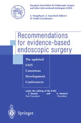 Neugebauer / Sauerland |  Recommendations for evidence-based endoscopic surgery | eBook | Sack Fachmedien