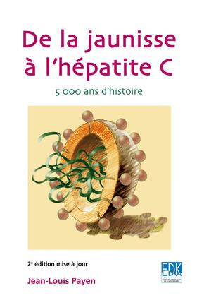 Payen |  De la jaunisse à l'hépatite C | eBook | Sack Fachmedien