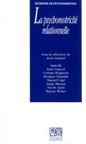 Sami-Ali / Gatecel / Reignoux |  La psychomotricité relationnelle | eBook | Sack Fachmedien