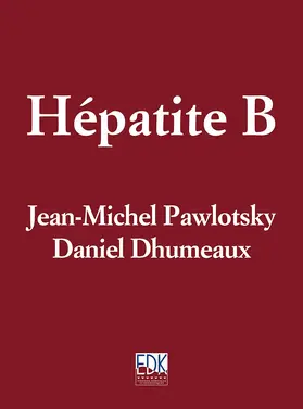 Pawlotsky / Dhumeaux |  Hépatite B | eBook | Sack Fachmedien