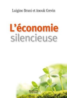 Grevin / Bruni |  L'économie silencieuse | eBook | Sack Fachmedien