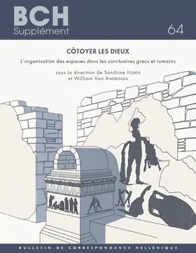 Huber / Van Andringa |  Côtoyer les dieux | Buch |  Sack Fachmedien