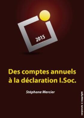 Mercier |  Des comptes annuels à la déclaration I.Soc. | eBook | Sack Fachmedien
