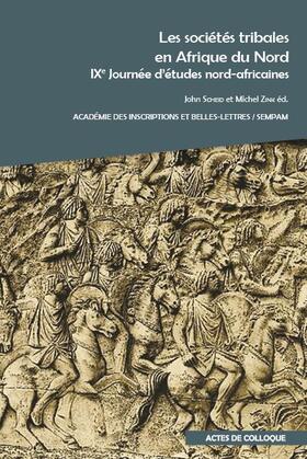 Scheid / Zink |  Les sociétés tribales en Afrique du Nord. IXe Journée d'études nord-africaines | Buch |  Sack Fachmedien