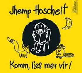 Hoscheit |  Komm, lies mer vir! | Sonstiges |  Sack Fachmedien