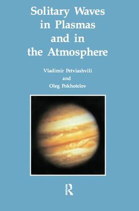 Petviashvili / Pohkotelov | Solitary Waves in Plasmas and in the Atmosphere | Buch | 978-2-88124-787-3 | sack.de
