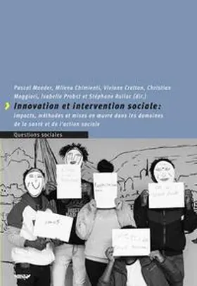 Maeder / Chimienti / Maggiori |  Innovation et intervention sociales : impacts, méthodes et mises en œuvre dans les domaines de la santé et de l’action sociale | Buch |  Sack Fachmedien