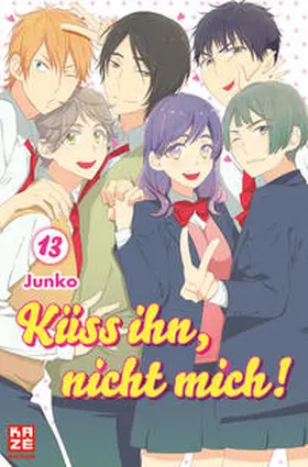 Junko |  Küss ihn, nicht mich! 13 | Buch |  Sack Fachmedien