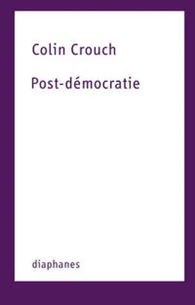 Crouch |  Post-Democratie | Buch |  Sack Fachmedien