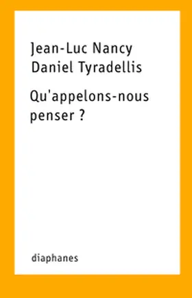 Nancy / Tyradellis |  Qu'appelons-Nous Penser? | Buch |  Sack Fachmedien