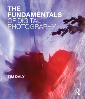 Daly |  The Fundamentals of Digital Photography | Buch |  Sack Fachmedien