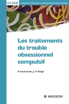 Aouizerate / Rotgé |  Les traitements du trouble obsessionnel compulsif | eBook | Sack Fachmedien