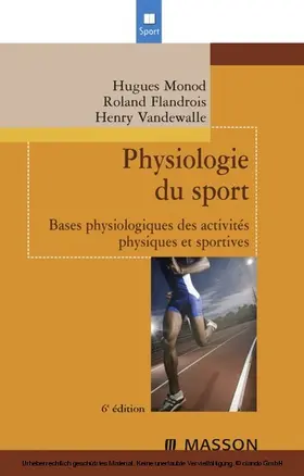 Monod / Flandrois / Vandewalle |  Physiologie du sport | eBook | Sack Fachmedien