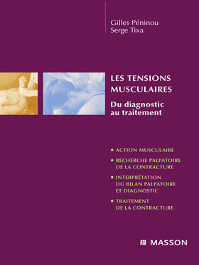 Tixa / Péninou |  Les tensions musculaires | eBook | Sack Fachmedien