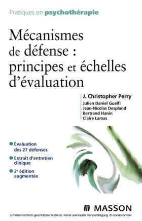 Guelfi / Despland / Hanin |  Mécanismes de défense : principes et échelles d'évaluation | eBook | Sack Fachmedien