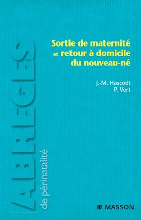 Hascoët / Vert |  Sortie de maternité et retour à domicile du nouveau-né | eBook | Sack Fachmedien