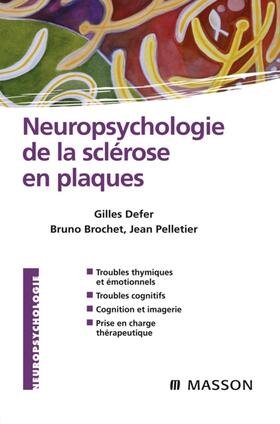 Brochet / Defer / Pelletier |  Neuropsychologie de la sclérose en plaques | eBook | Sack Fachmedien
