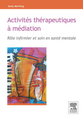 Merkling |  Activités thérapeutiques à médiation | eBook | Sack Fachmedien