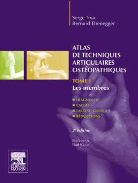 Tixa / Ebenegger |  Atlas de techniques articulaires ostéopathiques | eBook | Sack Fachmedien