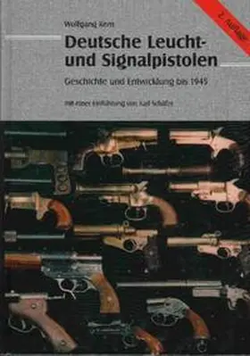 Kern |  Deutsche Leucht- und Signalpistolen | Buch |  Sack Fachmedien