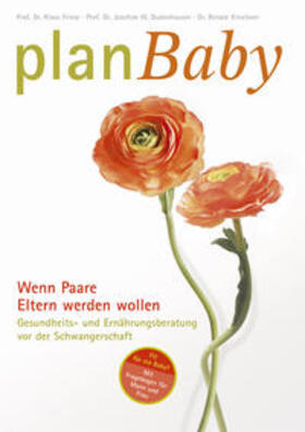 Friese / Dudenhausen / Kirschner |  planBaby | Buch |  Sack Fachmedien