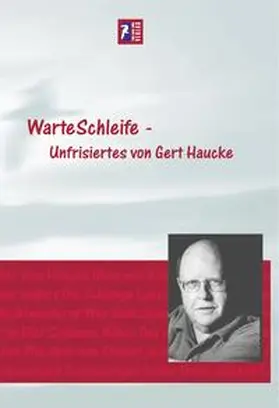 Haucke |  Warteschleife | Buch |  Sack Fachmedien