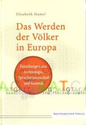 Hamel |  Das Werden der Völker in Europa | Buch |  Sack Fachmedien