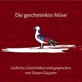 Gücyeter |  Die geschminkte Möwe | Sonstiges |  Sack Fachmedien