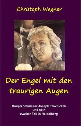 Wagner | Der Engel mit den traurigen Augen | Buch | 978-3-00-043877-6 | sack.de