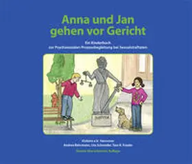 Behrmann / Schneider |  Anna und Jan gehen vor Gericht | Buch |  Sack Fachmedien