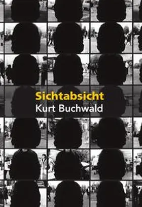 Verlag photo edition berlin |  KURT BUCHWALD | Buch |  Sack Fachmedien