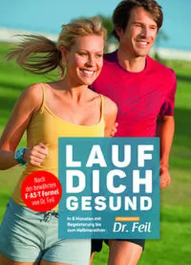 Feil / Grandjean |  LAUF DICH GESUND | Buch |  Sack Fachmedien