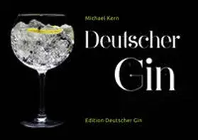 Kern |  Deutscher Gin | Buch |  Sack Fachmedien