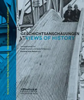 Gramann / Schlüpmann |  Geschichtsanschauungen | Buch |  Sack Fachmedien