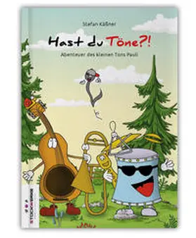 Käßner-Stock-Mellin GbR / Käßner |  Hast du Töne?! | Buch |  Sack Fachmedien