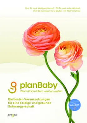 Henrich / Jückstock / Stadler |  planBaby - Wenn Paare Eltern werden wollen | Buch |  Sack Fachmedien