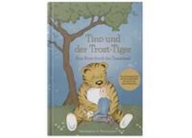 Berghaus / Liermann |  Tino und der Trost-Tiger | Buch |  Sack Fachmedien