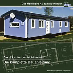 Sämann |  Das Mobilheim-AS zum Nachbauen | Buch |  Sack Fachmedien