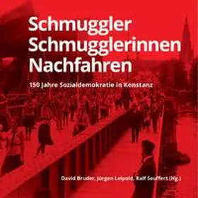 Bruder / Leipold / Seuffert |  Schmuggler, Schmugglerinnen, Nachfahren | Buch |  Sack Fachmedien