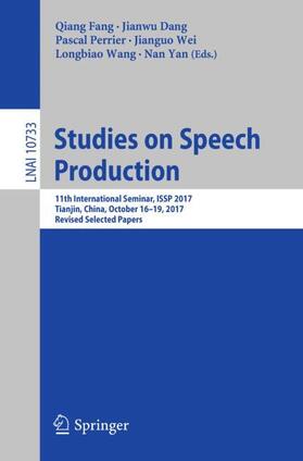 Fang / Dang / Yan |  Studies on Speech Production | Buch |  Sack Fachmedien