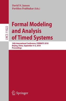 Prabhakar / Jansen |  Formal Modeling and Analysis of Timed Systems | Buch |  Sack Fachmedien