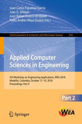 Figueroa-García / Maya Duque / Villegas |  Applied Computer Sciences in Engineering | Buch |  Sack Fachmedien