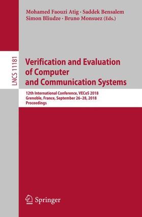 Atig / Monsuez / Bensalem |  Verification and Evaluation of Computer and Communication Systems | Buch |  Sack Fachmedien