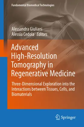 Giuliani / Cedola | Advanced High-Resolution Tomography in Regenerative Medicine | E-Book | sack.de