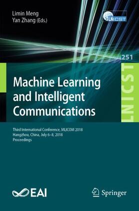 Zhang / Meng |  Machine Learning and Intelligent Communications | Buch |  Sack Fachmedien