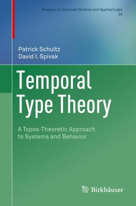Spivak / Schultz |  Temporal Type Theory | Buch |  Sack Fachmedien