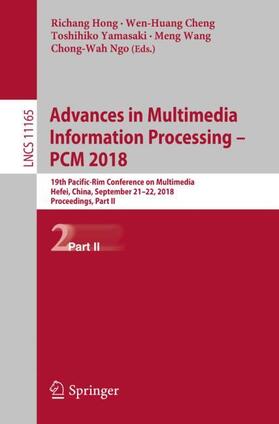 Hong / Cheng / Ngo |  Advances in Multimedia Information Processing ¿ PCM 2018 | Buch |  Sack Fachmedien