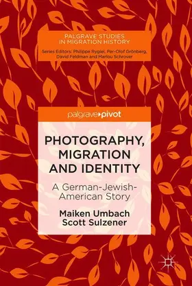 Sulzener / Umbach |  Photography, Migration and Identity | Buch |  Sack Fachmedien