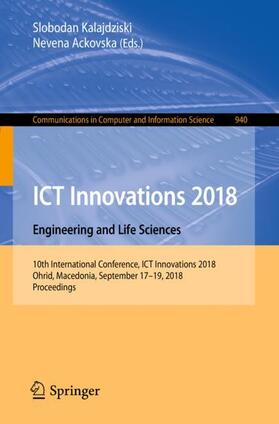 Ackovska / Kalajdziski |  ICT Innovations 2018. Engineering and Life Sciences | Buch |  Sack Fachmedien